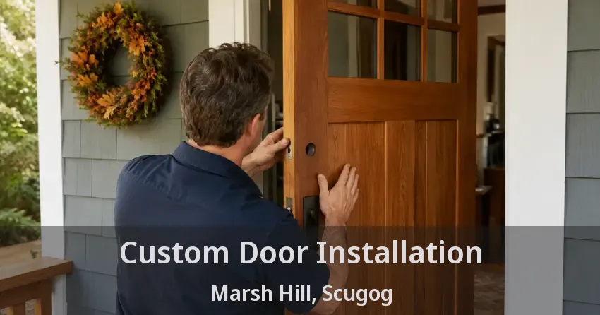 Custom Door Installation Marsh Hill, Scugog - ON