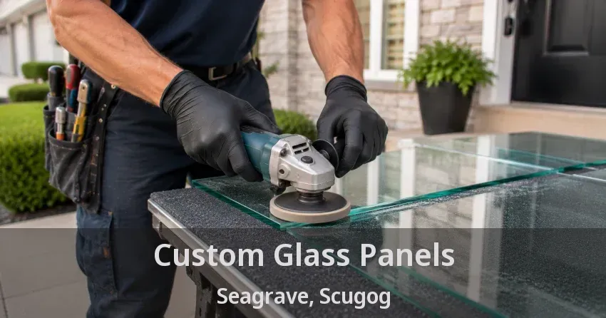 Custom Glass Panels Seagrave, Scugog - ON