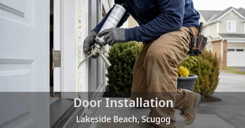 Door Installation Lakeside Beach, Scugog - ON