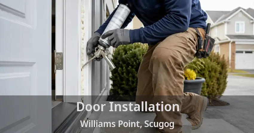 Door Installation Williams Point, Scugog - ON