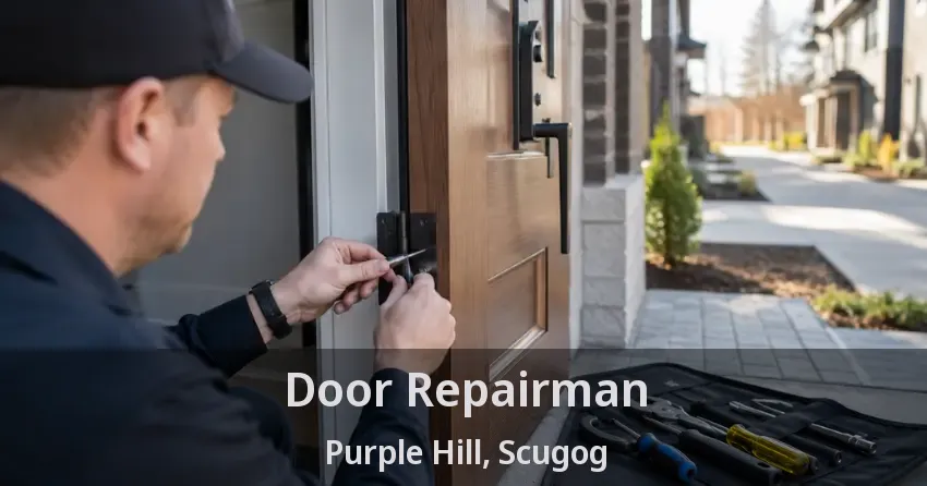 Door Repairman Purple Hill, Scugog - ON