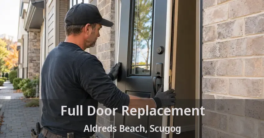 Full Door Replacement Aldreds Beach, Scugog - ON
