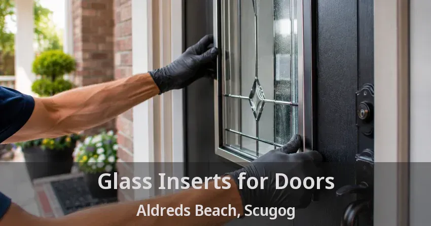 Glass Inserts for Doors Aldreds Beach, Scugog - ON