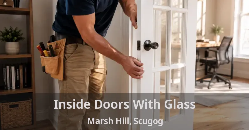 Inside Doors With Glass Marsh Hill, Scugog - ON