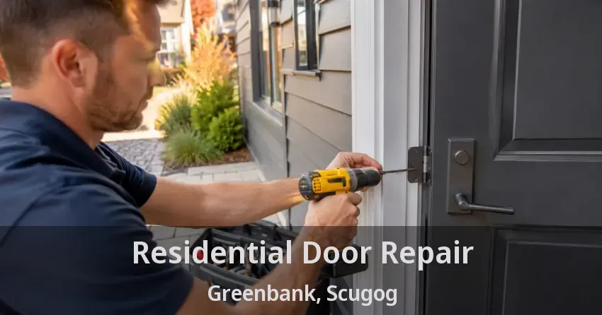 Residential Door Repair Greenbank, Scugog - ON